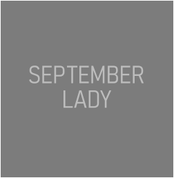 SEPTEMBER LADY