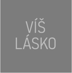VÍŠ LÁSKO