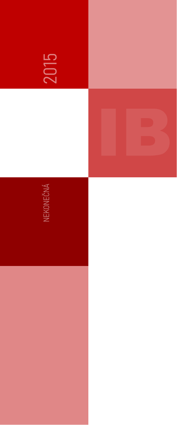 2015 NEKONEČNÁ IB