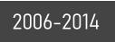 2006-2014