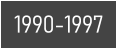 1990-1997